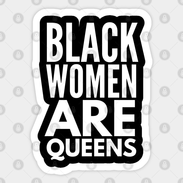 Black Women Are Queens | African American | Black Lives Sticker by UrbanLifeApparel